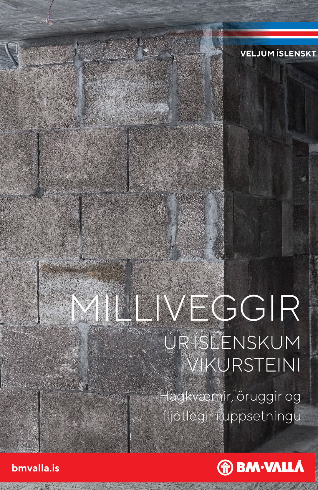 Milliveggir úr vikursteini frá BM Vallá